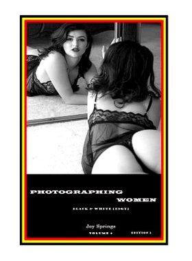 预订 Photographing women: Black & White (Edgy): 9781502459855