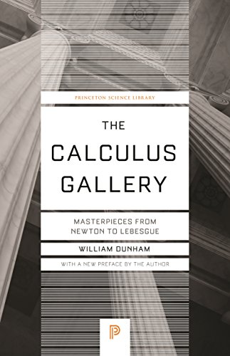现货英文原版 微积分的历程 William Dunham 从牛顿到勒贝格 The Calculus Gallery: Masterpieces from Newton to L