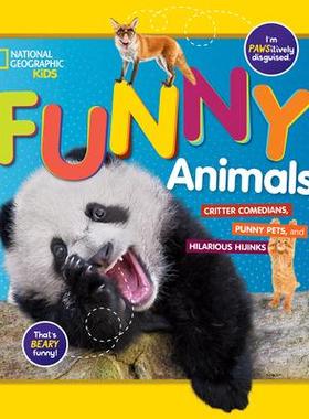 [预订]National Geographic Kids Funny Animals: Critter Comedians, Punny Pets, and Hilarious Hijinks 9781426333088