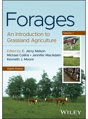 预订 Forages, Volume 1: An Introduction to Grassland Agriculture, 8Th Edition: 9781394258598