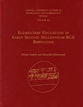 【预订】Elementary Education in Early Second Millennium BCE Babylonia 9781646021383