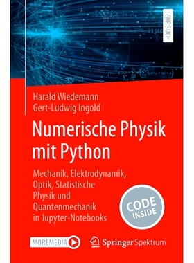 预订 Numerische Physik mit Python: Mechanik, Elektrodynamik, Optik, Statistische Physik und Quantenmechanik in Jupyter-N