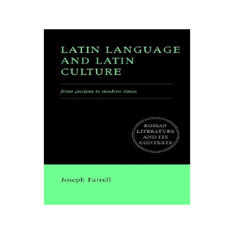 【预售】Latin Language and Latin Culture: From Ancient to