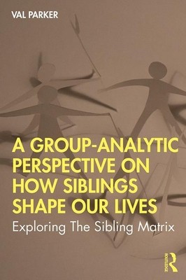 【预订】A Group-Analytic Exploration of the Sibling Matrix