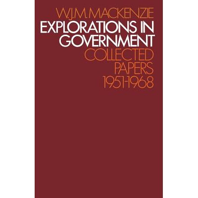 预订 Explorations in Government: Collected Papers: 1951–1968: 9781349018857