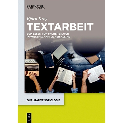 预订 Textarbeit: Die Praxis des wissenschaftlichen Lesens 文字作品: 9783110577358