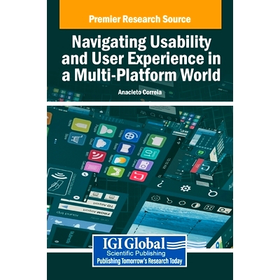 预订 Navigating Usability and User Experience in a Multi-Platform World: 9798369323373