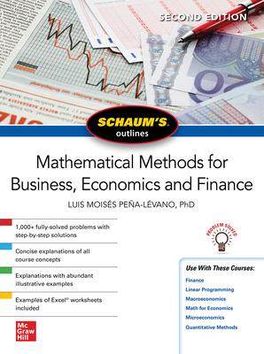 [预订]Schaum’s Outline of Mathematical Methods for Business, Economics and Finance, Second Edition 9781264266876