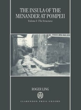 【预订】The Insula of the Menander at Pompeii: Volume 1: The Structures