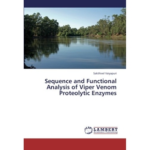 Viper 9783659399183 and Enzymes Proteolytic Venom Analysis Functional Sequence 预订