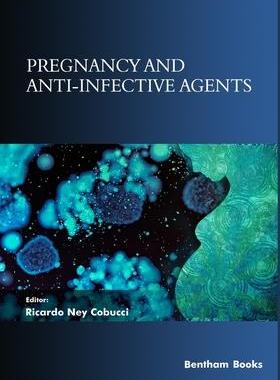 [预订]Pregnancy and Anti-Infective Agents 9789811479588