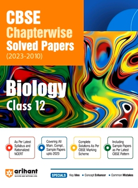 预订 CBSE Chapterwise Solved Papers 2023-2010 Biology Class 12th: 9788196366834