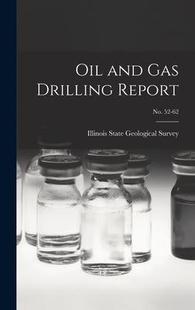 and Gas Drilling Oil Report; 9781014116253 预订