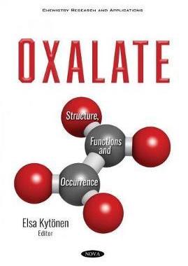 [预订]Oxalate: Structure, Functions and Occurrence 9781536183030