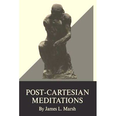 预订 Post-Cartesian Meditations: 9780823212170