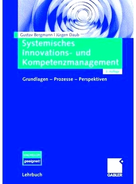 预订 Systemisches Innovations- und Kompetenzmanagement: Grundlagen - Prozesse - Perspektiven: 9783834910592