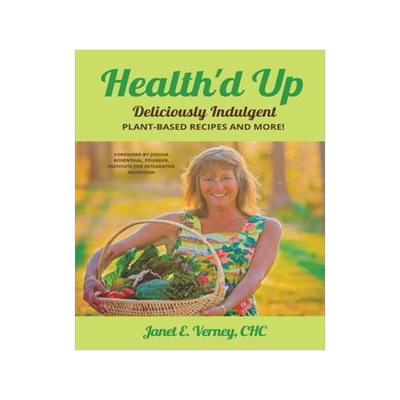 [预订]Health’d Up: Deliciously Indulgent Plant-Based Recipes and More! 9798986472942