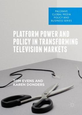 【预订】Platform Power and Policy in Transforming Television Markets