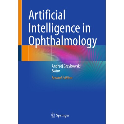 预订 Artificial Intelligence in Ophthalmology 眼科人工智能 第2版 9783031837555