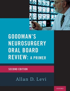 Neurosurgery Edition Goodman’s Review 2nd Board 预订 Oral
