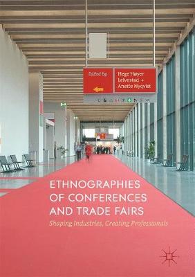 【预订】Ethnographies of Conferences and Trade Fairs