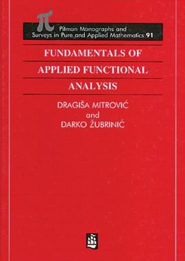 【预订】Fundamentals of Applied Functional Analysis