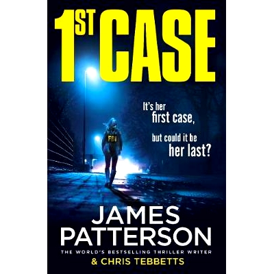 It’s her first case. It could be her la
