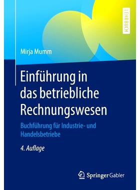 预订 Einführung in das betriebliche Rechnungswesen: Buchführung für Industrie- und Handelsbetriebe 嗯，商业会计导论第
