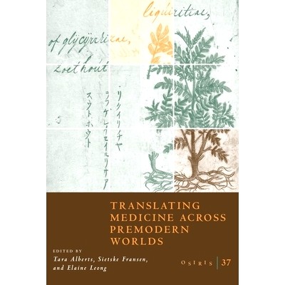 Translating Medicine across Premodern Wo