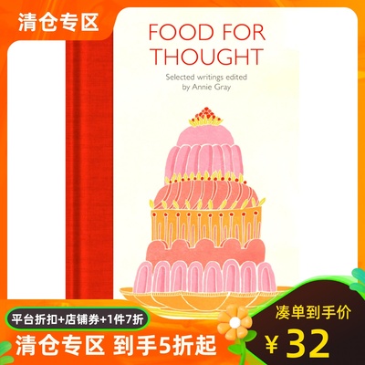 英文原版 引人深思的食物 食物主题名家经典名作合集 安妮.格雷 贪吃女王作者 精装收藏进口书 Food for Thought Annie Gray