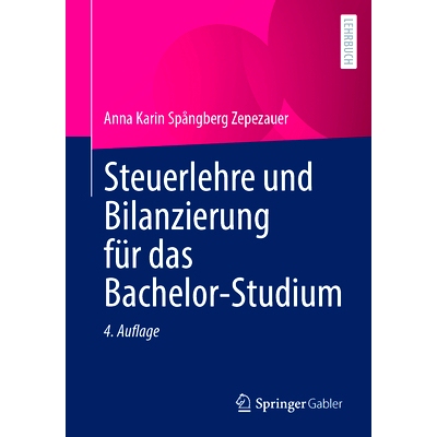 预订 Steuerlehre und Bilanzierung für das Bachelor-Studium: 9783658411671