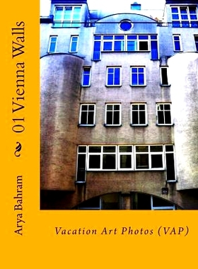 预订 01 Vienna Walls: Vacation Art Photos (VAP): 9781530411597