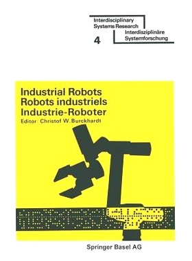 预订 Industrial Robots / Robots industriels / Industrie-Roboter: Proceedings · Comptes rendus · Tagungsberichte: 97837