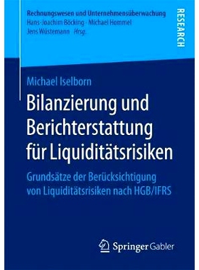 预订 Bilanzierung und Berichterstattung für Liquiditätsrisiken: Grundsätze der Berücksichtigung von Liquiditätsrisi