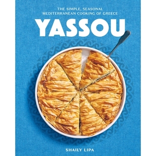 Islands The Mediterranean Flavorful 预订 the Simple and Fresh Greece Mainland Mediter Seasonal Cooking Yassou