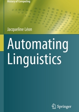【预订】Automating Linguistics 9783030706449