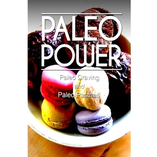 Paleo Pastries Power and 9781494785840 Craving 预订