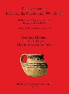 [预订]Excavations at Francavilla Marittima 1991-2004 9781407310220