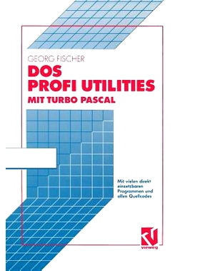 预订 DOS Profi Utilities mit Turbo Pascal: 9783528051969
