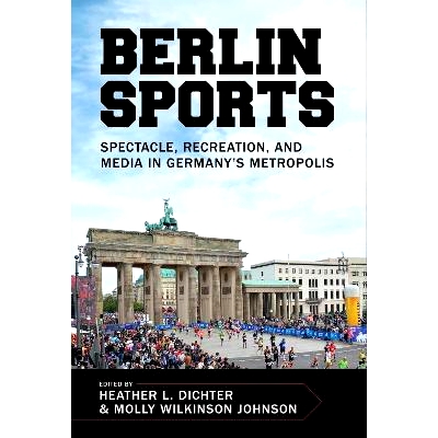 Spectacle, Recreation, and Media in Germ