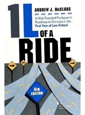 预订 1L of a Ride: A Well-Traveled Professor’s Roadmap to Success in the First Year of Law School: 9781684679386