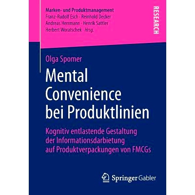 预订 Mental Convenience bei Produktlinien: Kognitiv entlastende Gestaltung der Informationsdarbietung auf Produktverpack