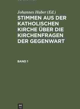【预订】HUBER: STIMMEN KIRCHE BD. 1 SKK 9783486722154