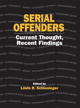 【预订】Serial Offenders: Current Thought, Recent Findings 9781032402635