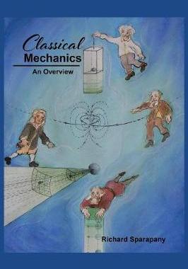 预订 Classical Mechanics: An Overview