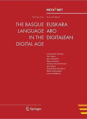 【预订】The Basque Language in the Digital Age 9783642307959