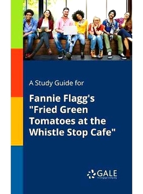 预订 A Study Guide for Fannie Flagg’s 