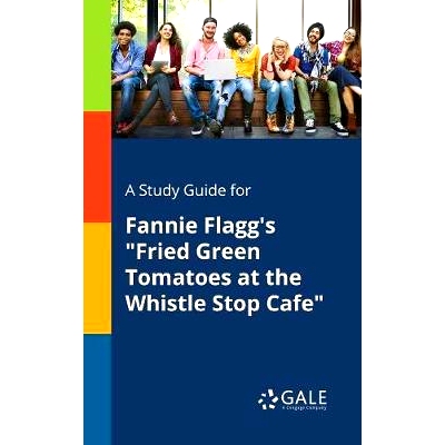 预订 A Study Guide for Fannie Flagg’s 