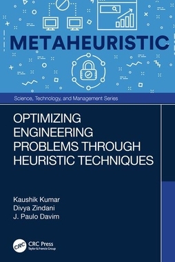 【预订】Optimizing Engineering Problems through Heuristic Techniques