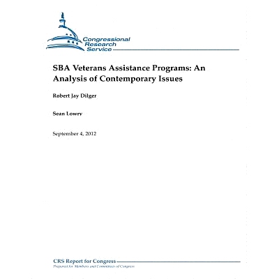 预订 SBA Veterans Assistance Programs: An Analysis of Contemporary Issues: 9781480174399